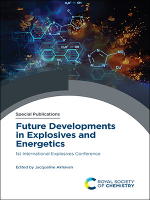 cover image of Future Developments in Explosives and Energetics